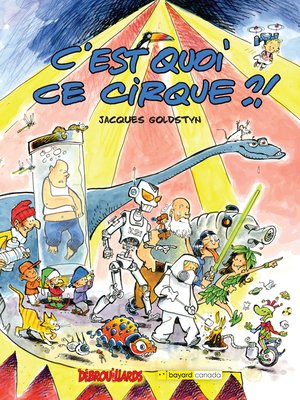 cover image of C'est quoi ce cirque?!